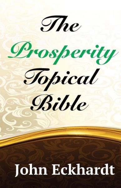 Cover for Lauro R Adame · The Prosperity Topical Bible (Paperback Book) (2015)