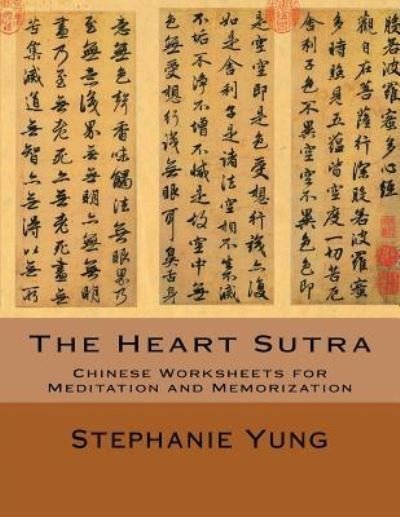 Cover for Stephanie Yung · The Heart Sutra (Taschenbuch) (2016)