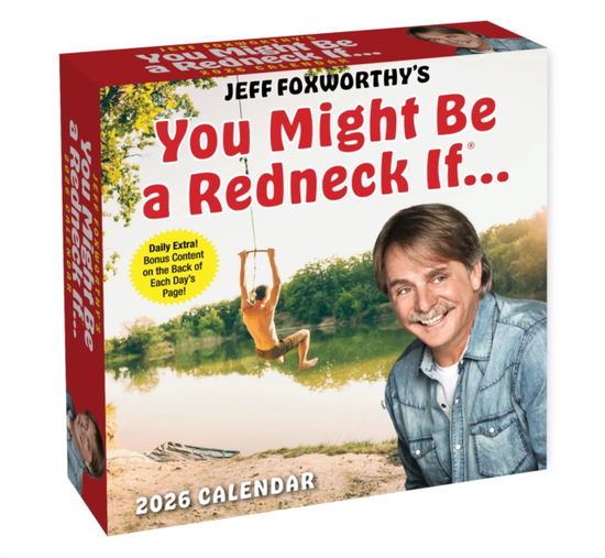 Jeff Foxworthy's You Might Be A Redneck If. . . 2026 Day-to-Day Calendar - Jeff Foxworthy - Merchandise - Andrews McMeel Publishing - 9781524896980 - August 12, 2025
