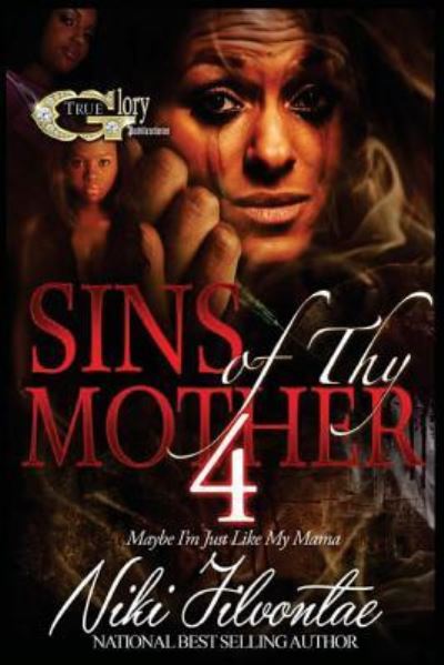 Cover for Niki Jilvontae · Sins of Thy Mother 4 (Paperback Book) (2016)