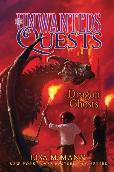 Cover for Lisa McMann · Dragon Ghosts - The Unwanteds Quests (Hardcover Book) (2019)