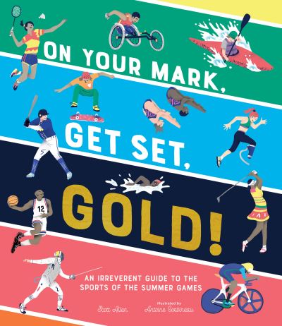 Cover for Scott Allen · On Your Mark, Get Set, Gold! (Hardcover Book) (2020)