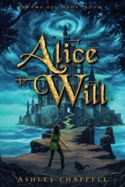 Cover for Ashley Chappell · Alice Will (Paperback Book) (2016)
