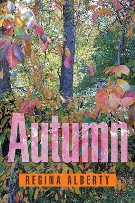 Cover for Regina Alberty · Autumn (Pocketbok) (2017)