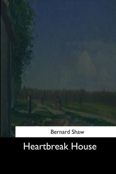 Cover for Bernard Shaw · Heartbreak House (Paperback Bog) (2017)