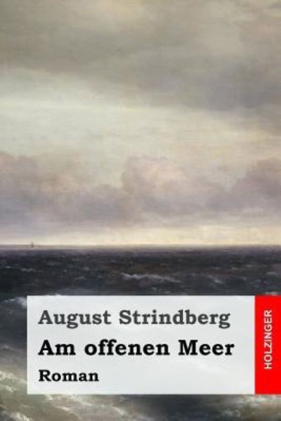 Cover for August Strindberg · Am offenen Meer (Paperback Book) (2017)