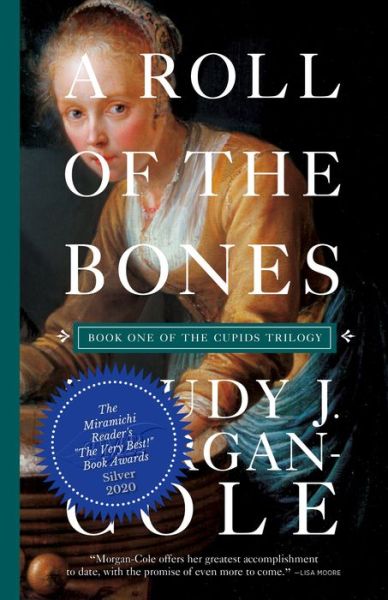 Roll of the Bones - Trudy J. Morgan-Cole - Książki - Breakwater Books, Limited - 9781550817980 - 1 kwietnia 2020