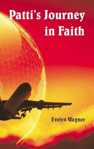 Cover for Evelyn Wagner · Patti's Journey in Faith (Pocketbok) (2012)