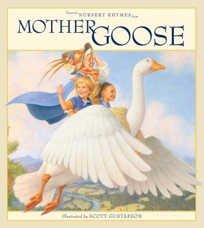 Cover for Scott Gustafson · Favorite Nursery Rhymes from Mother Goose (Hardcover bog) (2016)