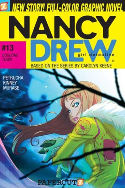 Cover for Stefan Petrucha · Nancy Drew 13: Doggone Town (Paperback Book) (2008)