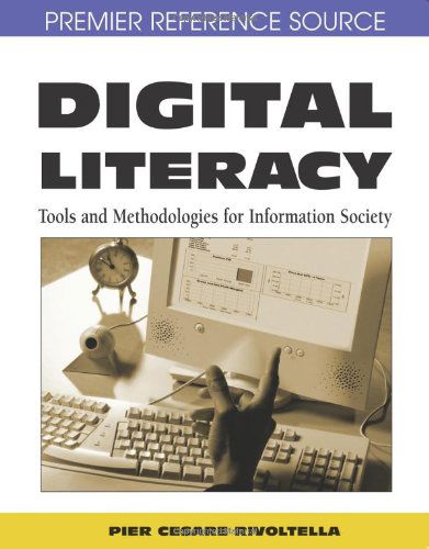 Cover for Pier Cesare Rivoltella · Digital Literacy: Tools and Methodologies for Information Society (Hardcover Book) (2008)