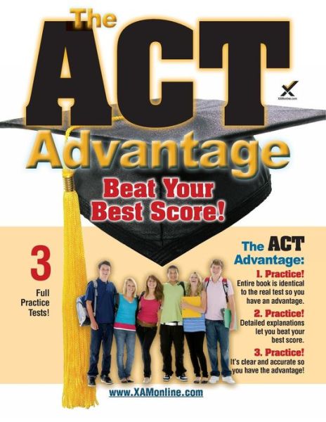 2017 The ACT Advantage - Sharon A Wynne - Książki - XAMOnline - 9781607874980 - 31 lipca 2017