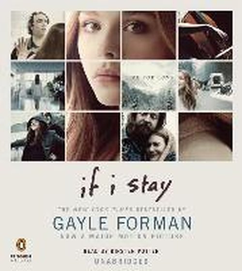 Cover for Gayle Forman · If I Stay Movie Tie-in (Hörbok (CD)) [Mti edition] (2014)