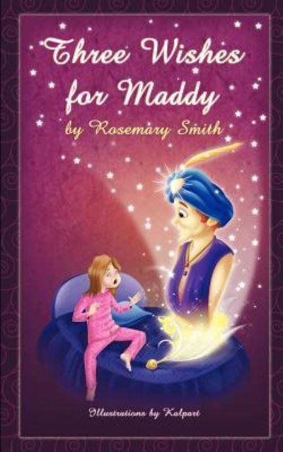 Cover for Rosemary Smith · Three Wishes for Maddy (Paperback Book) (2012)