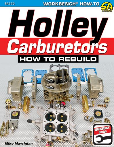 Cover for Mike Mavrigian · Holley Carburetors: How to Rebuild (Paperback Book) (2016)