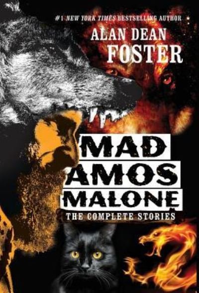 Cover for Alan Dean Foster · Mad Amos Malone (Innbunden bok) (2019)