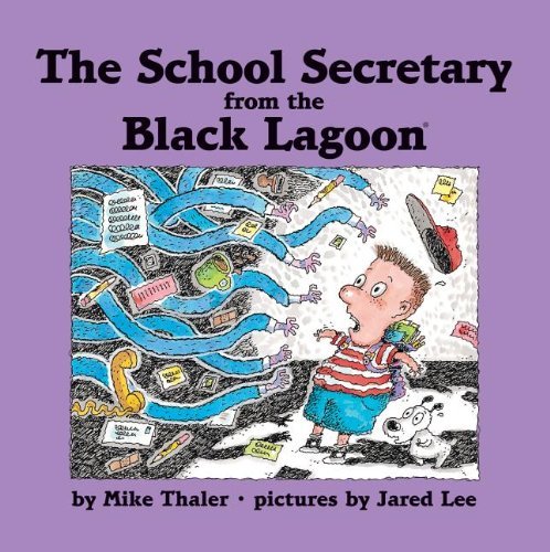 Cover for Mike Thaler · The School Secretary from the Black Lagoon (Innbunden bok) (2014)