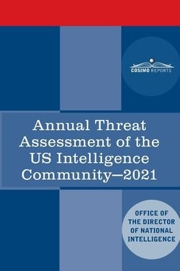 Cover for Director of Nat'l Intelligence · Annual Threat Assessment (Bog) (2021)