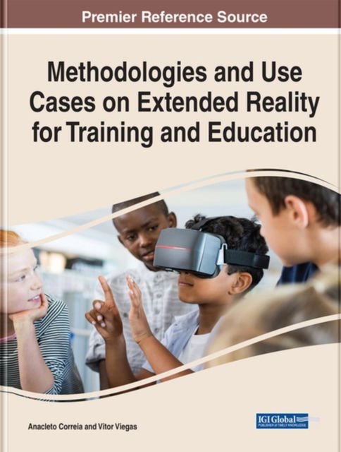 Cover for Correia   Viegas · Methodologies and Use Cases on Extended Reality for Training and Education (Hardcover Book) (2022)