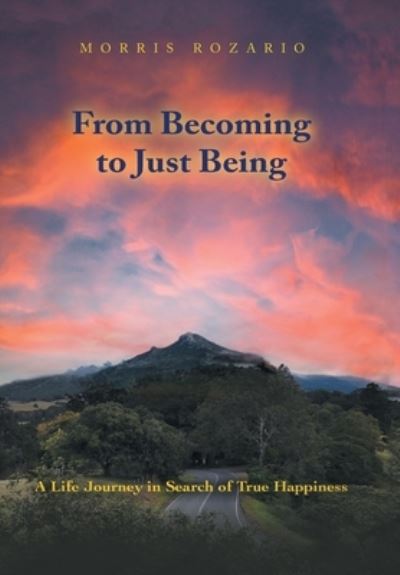 Cover for Morris Rozario · From Becoming to Just Being (Book) (2022)