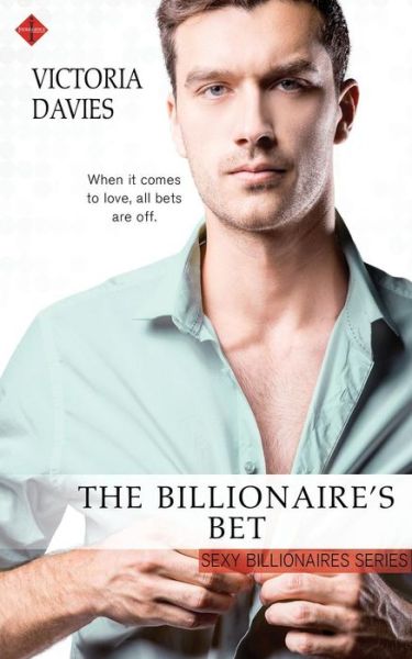 Cover for Victoria Davies · The Billionaire's Bet (Paperback Book) (2017)