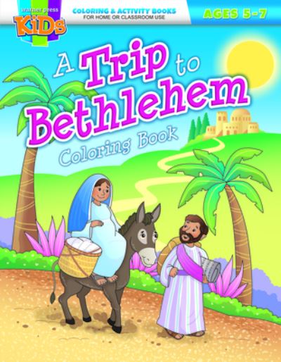 Cover for Warner Press · Trip to Bethlehem - Coloring / Activity Book (Ages 5-7) (Book) (2022)