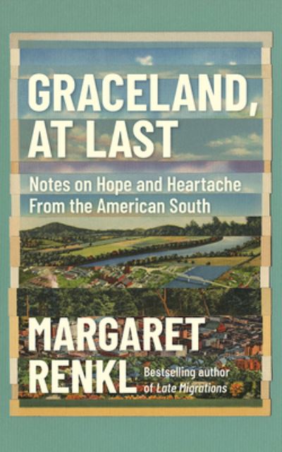 Cover for Margaret Renkl · Graceland, At Last (CD) (2022)