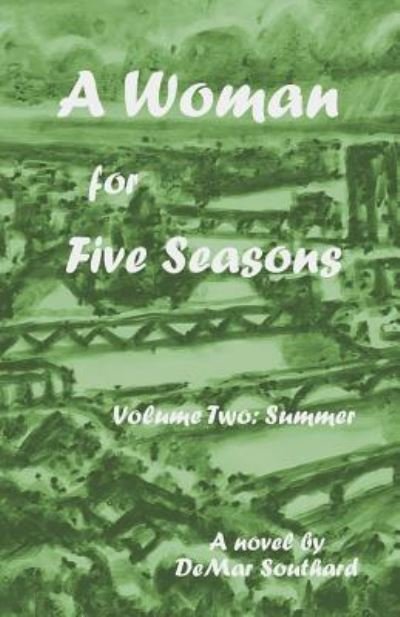Cover for Demar Southard · A Woman for Five Seasons (Pocketbok) (2018)