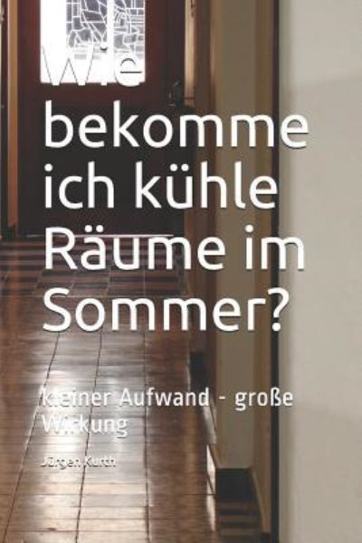 Cover for J Kurth · Wie Bekomme Ich K (Paperback Book) (2018)