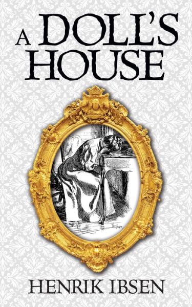 Cover for Henrik Ibsen · A Doll's House (Paperback Bog) (2020)