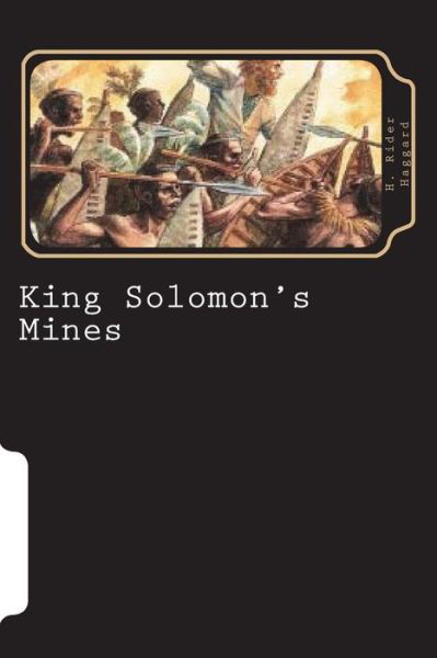 Cover for Sir H Rider Haggard · King Solomon's Mines (Paperback Book) (2018)