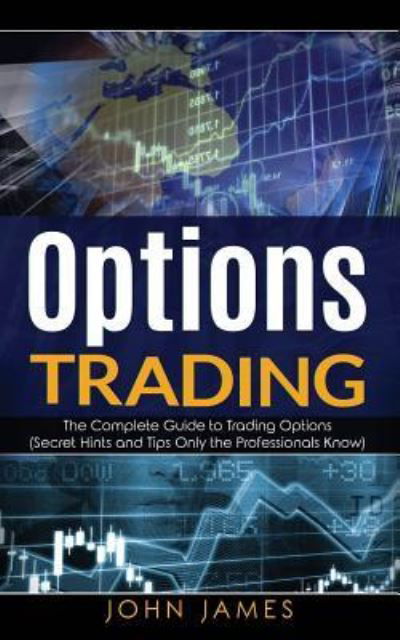 Cover for John James · Options Trading (Paperback Bog) (2018)