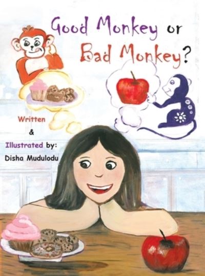 Cover for Disha Mudulodu · Good Monkey or Bad Monkey? (Buch) (2020)