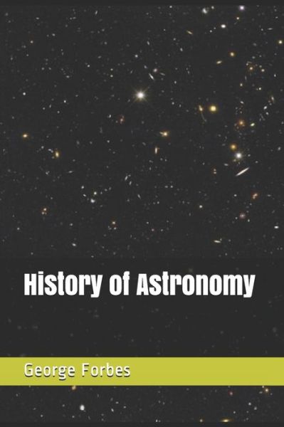 Cover for George Forbes · History of Astronomy (Paperback Book) (2018)