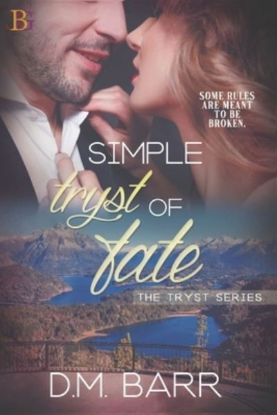 Cover for D M Barr · Simple Tryst of Fate (Paperback Book) (2021)