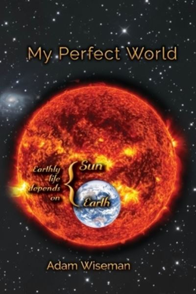 Cover for Adam Wiseman · My Perfect World Plus Warning (Paperback Book) (2022)