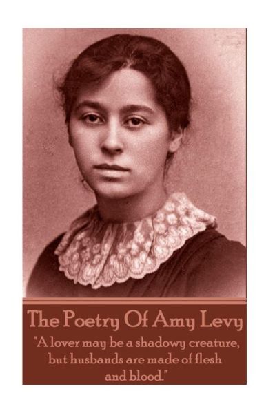 Cover for Amy Levy · The Poetry Of Amy Levy (Taschenbuch) (2017)