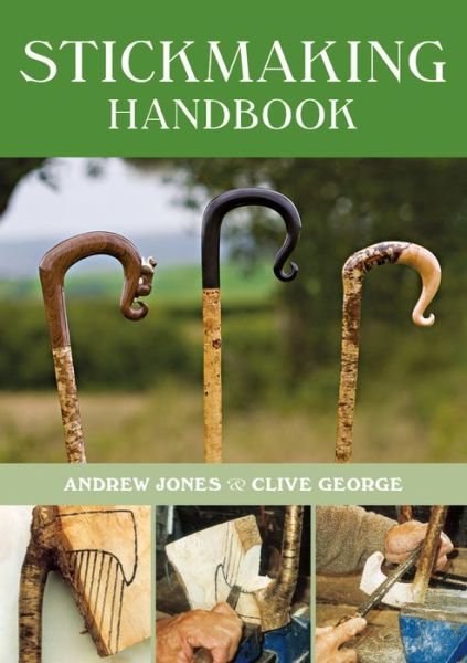 Cover for Andrew Jones · Stickmaking Handbook (Paperback Bog) [Revised edition] (2016)