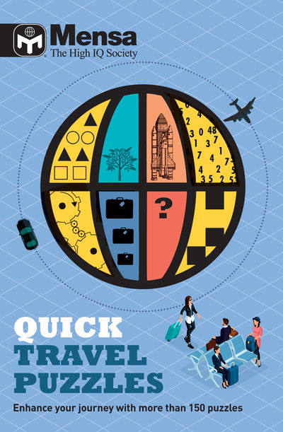 Cover for Mensa Ltd · Mensa - Quick Travel Puzzles: Enhance your journey with more than 150 puzzles (Pocketbok) (2018)