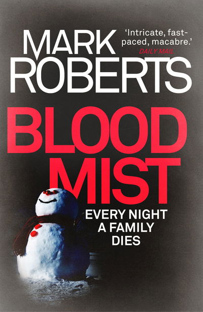 Cover for Mark Roberts · Blood Mist (N/A) (2018)