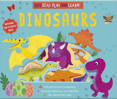 Dinosaurs - Let's Read, Play and Learn - Samantha Meredith - Kirjat - Little Tiger Press Group - 9781788814980 - torstai 6. helmikuuta 2020