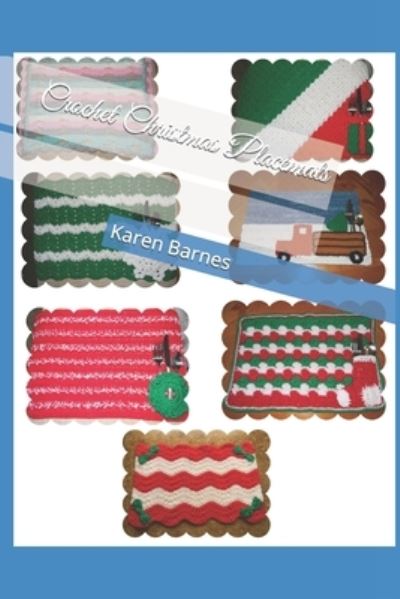 Cover for Karen Barnes · Crochet Christmas Placemats (Paperback Book) (2018)
