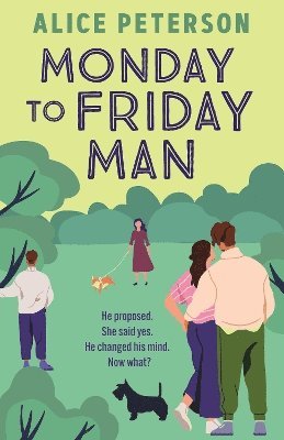 Cover for Alice Peterson · Monday to Friday Man (Pocketbok) (2025)