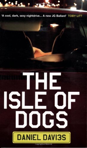 Cover for Daniel Davies · The Isle of Dogs (Paperback Book) (2009)