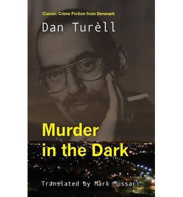 Cover for Dan Turell · Murder in the Dark (Paperback Bog) (2013)