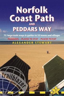 Norfolk Coast Path & Peddars Way : 75 Large-Scale Trail Maps & Guides to 33 Towns & Villages - Alexander Stewart - Książki - Trailblazer - 9781905864980 - 28 czerwca 2018