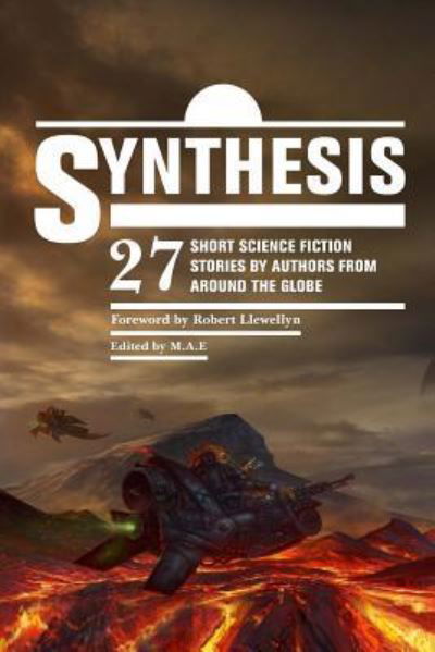 Synthesis - MR Drew Wagar - Books - Fantastic Books Publishing - 9781909163980 - April 12, 2016