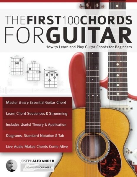 Cover for Joseph Alexander · Guitar: The First 100 Chords for Guitar (Book) (2016)