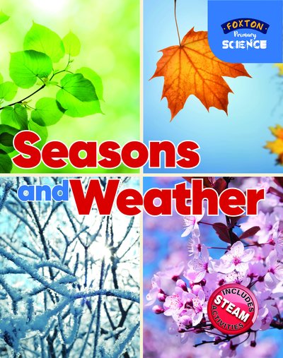 Cover for Nichola Tyrrell · Foxton Primary Science: Seasons and Weather (Key Stage 1 Science) (Paperback Book) (2019)