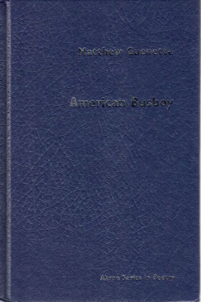 American Busboy (Akron Series in Poetry) - Matthew Guenette - Books - University of Akron Press - 9781931968980 - July 27, 2011